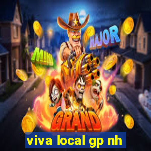 viva local gp nh